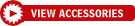 View Accessories